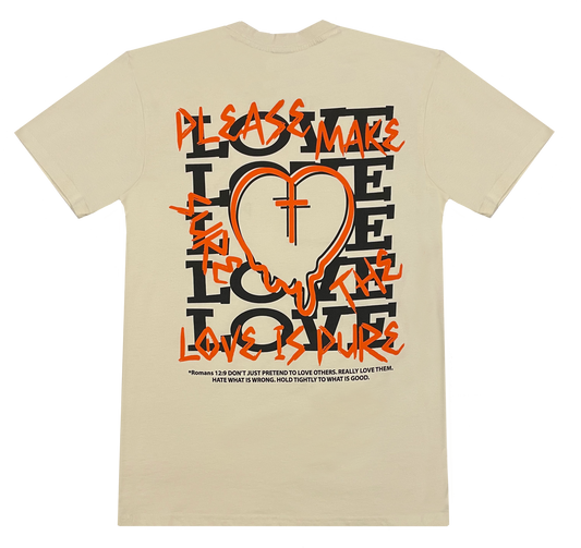 PLEASE MAKE SURE THE LOVE IS PURE TEE